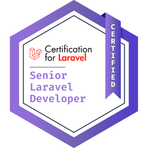 Certification for Laravel — Senior Laravel Developer